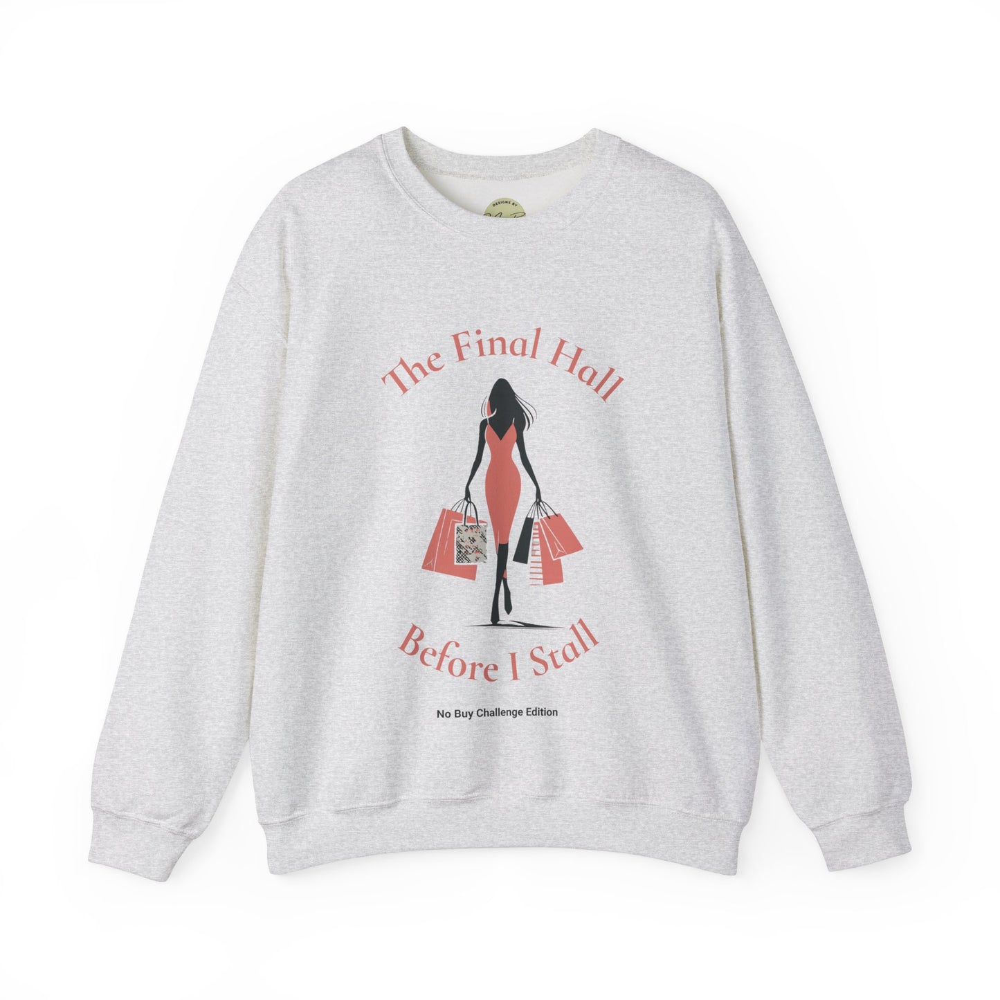 Trendy TikTok "No Buy Challenge" Funny Crewneck Sweatshirt