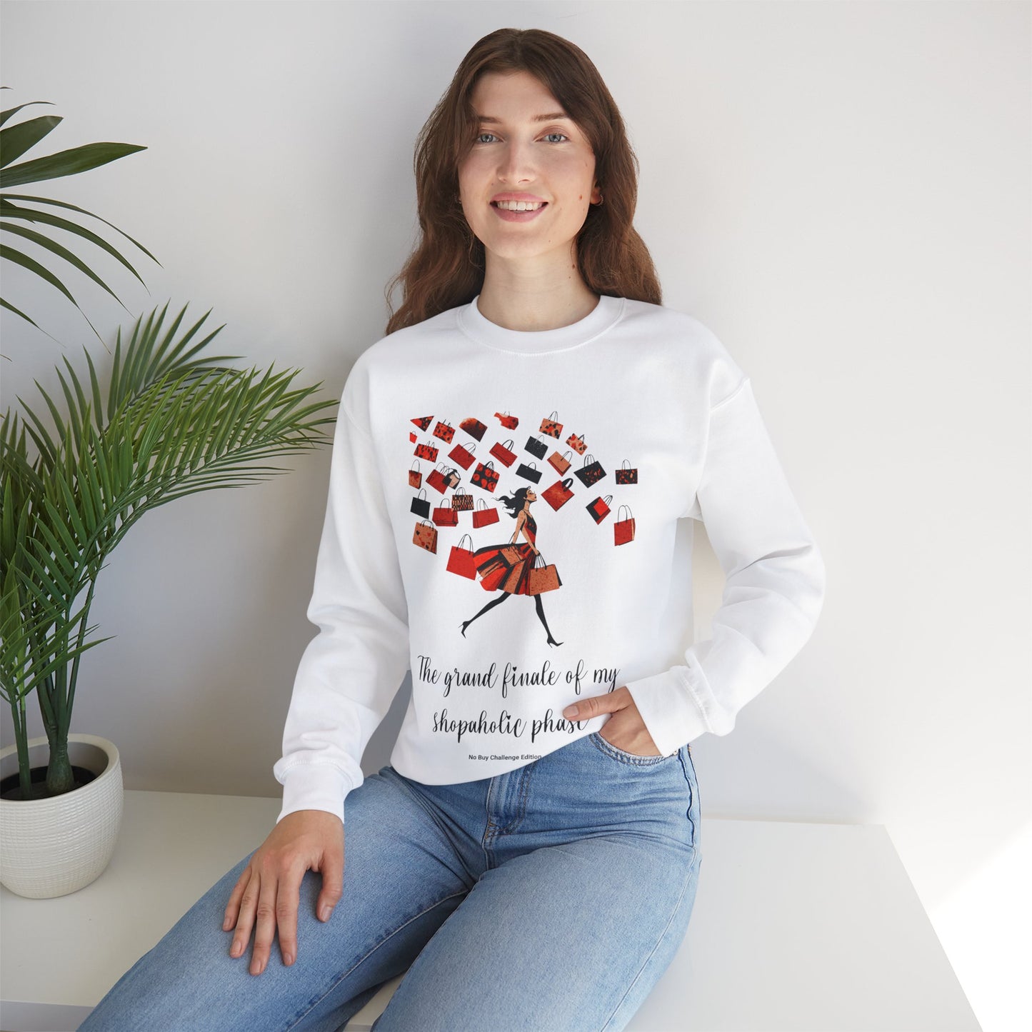 Trendy "No Buy Challenge" Funny Crewneck Sweatshirt, “The Grand Finale of my Shopaholic Phase”