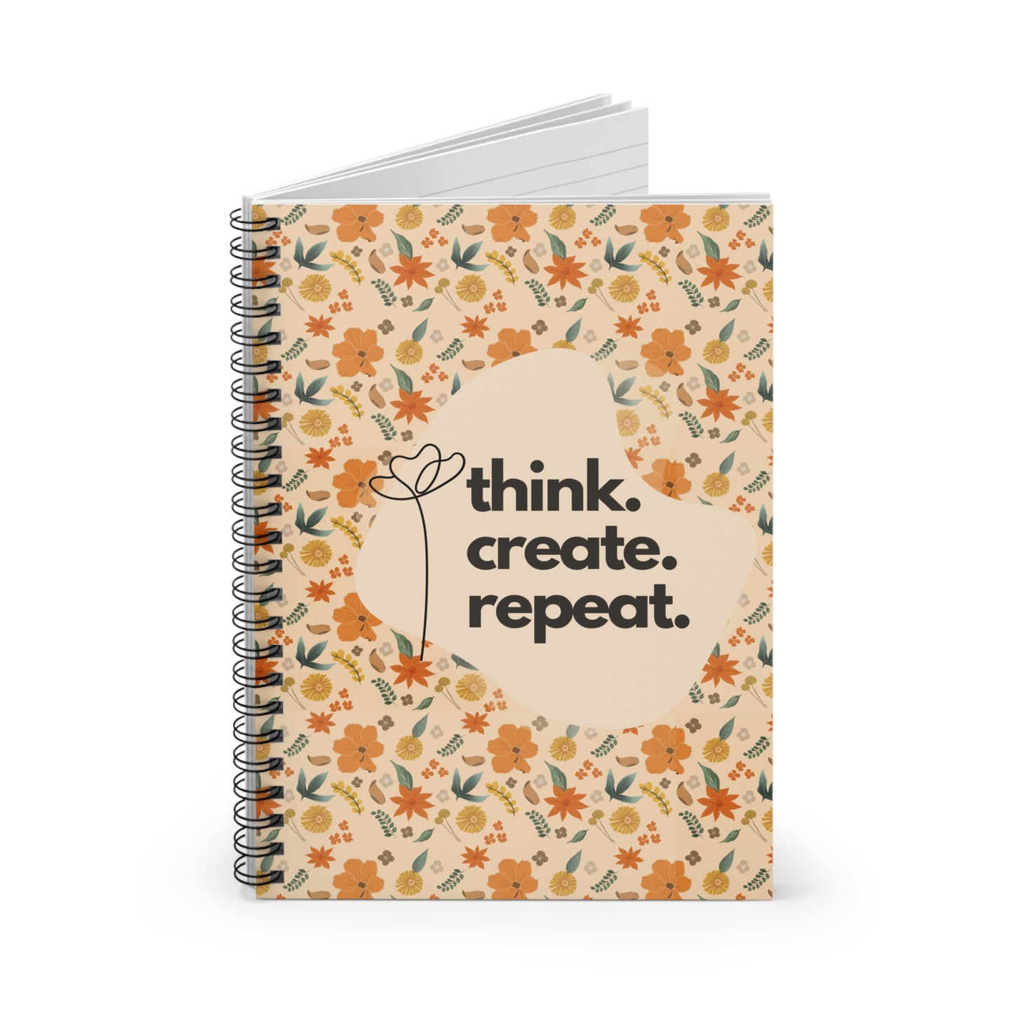 Think. Create. Repeat. Spiral Notebook - Ruled Line