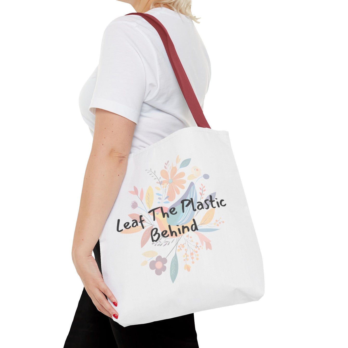 Fun Tote Bag "Leaf the Plastic Behind" Eco-conscious