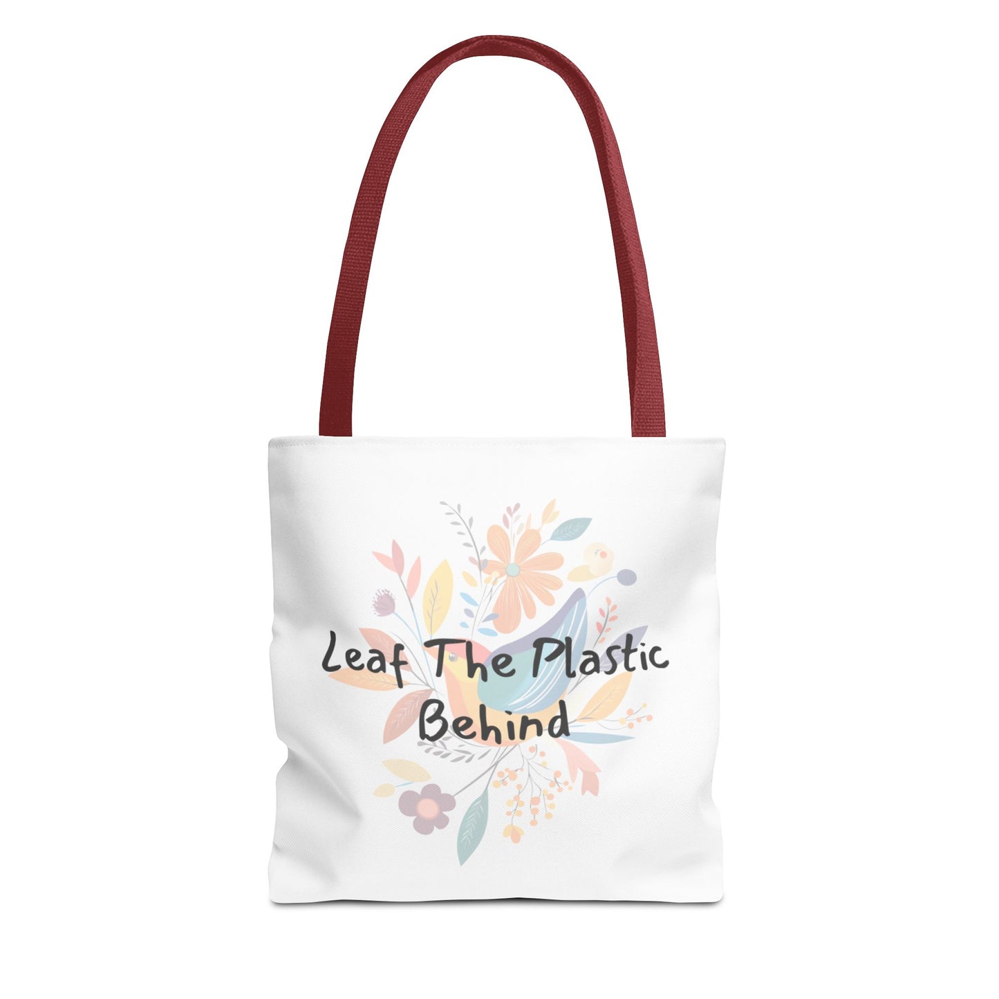 Fun Tote Bag "Leaf the Plastic Behind" Eco-conscious