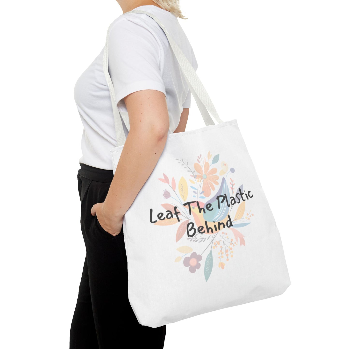 Fun Tote Bag "Leaf the Plastic Behind" Eco-conscious