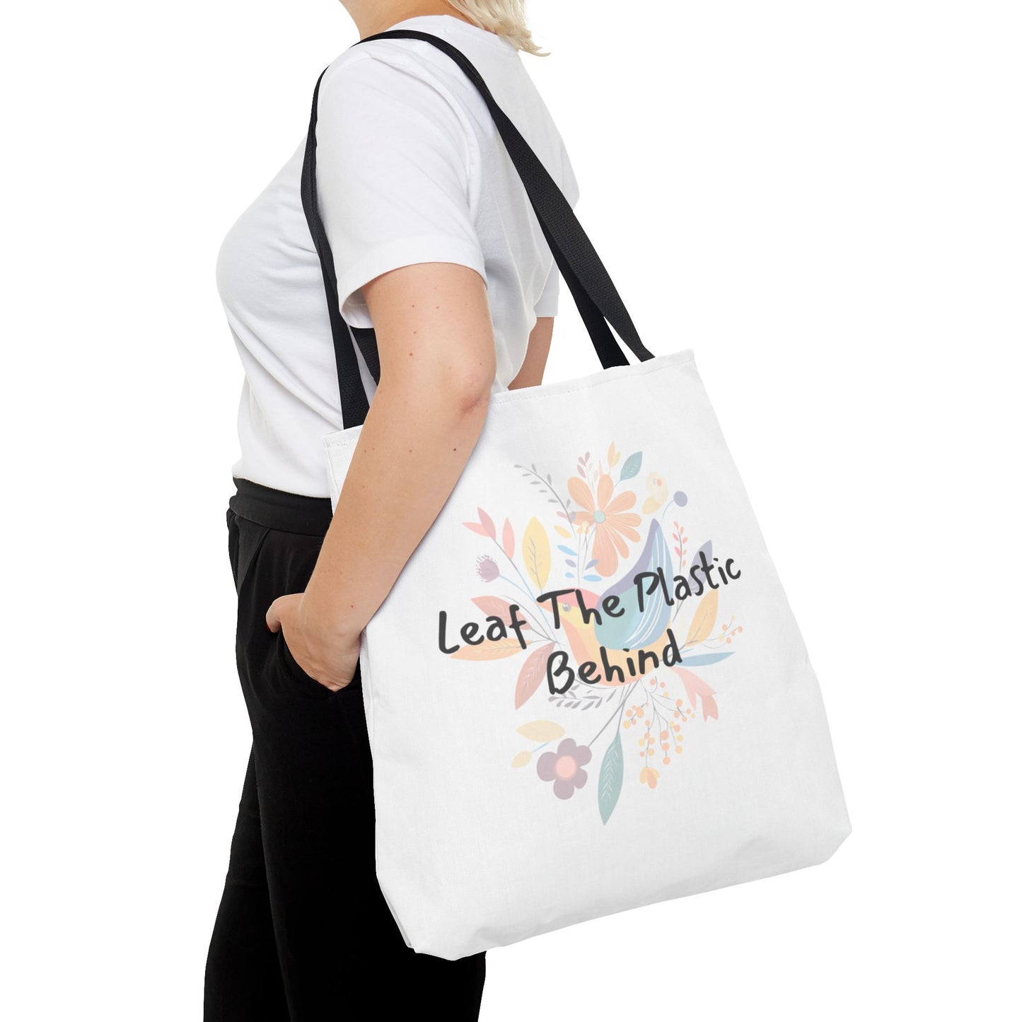 Fun Tote Bag "Leaf the Plastic Behind" Eco-conscious